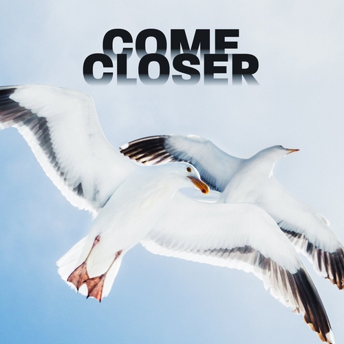 Come Closer - Never Let Me Go [CC06]